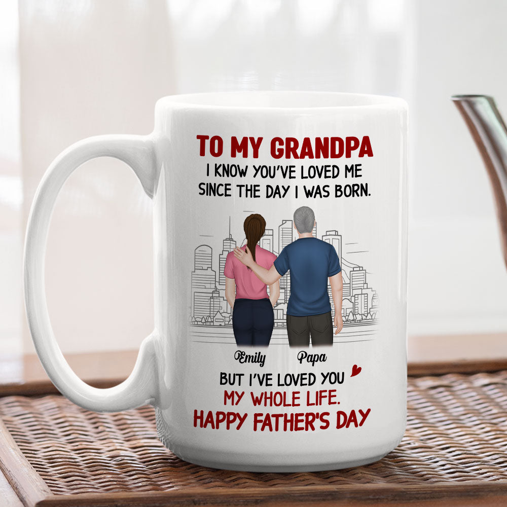 Custom Father's Day, Special Gift for Dad & Grandpa • Loved By You From Day One - Personalized Coffee Mug