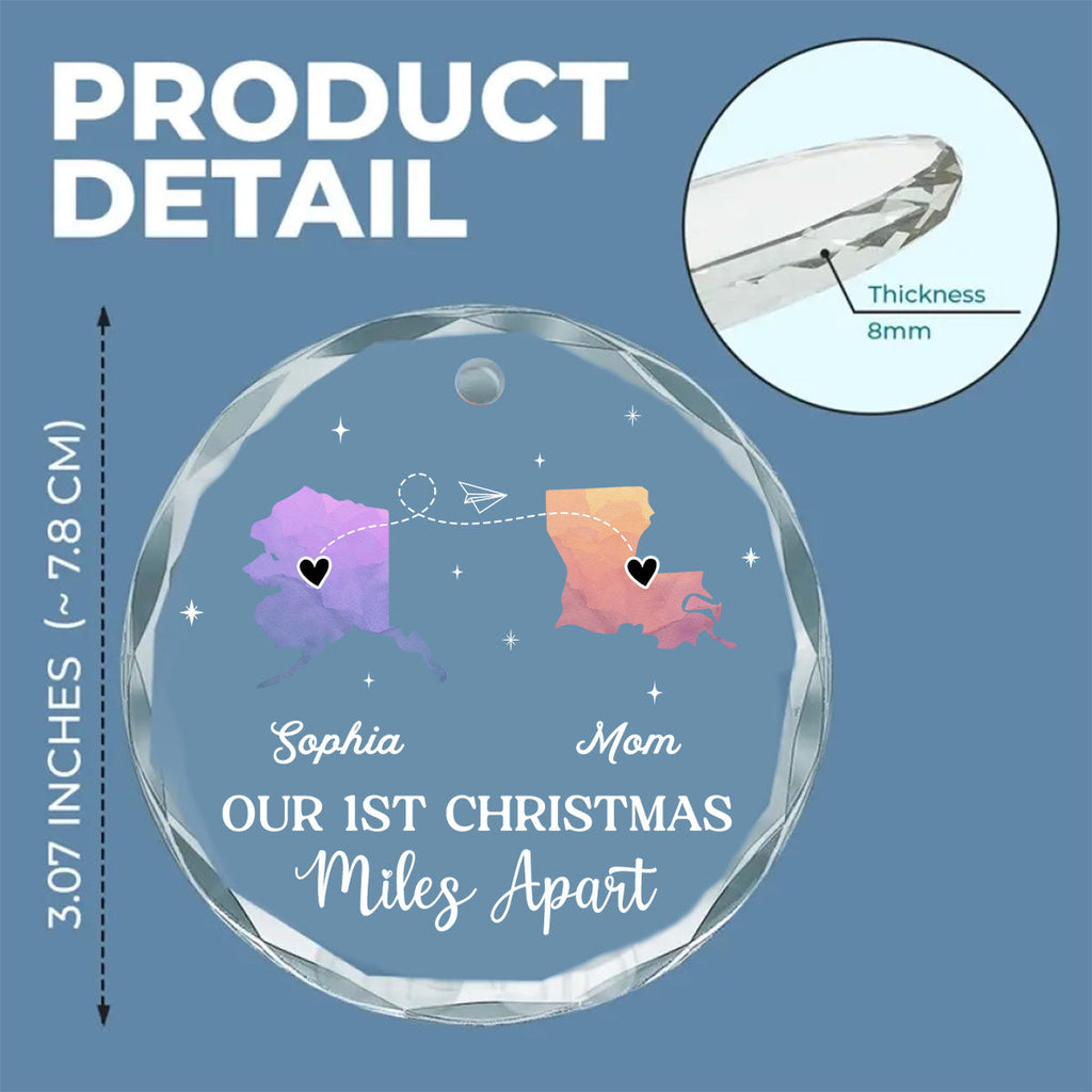 Custom Family First Christmas Ornament •  Our Christmas Miles Apart Same Love - Personalized Glass Ornament