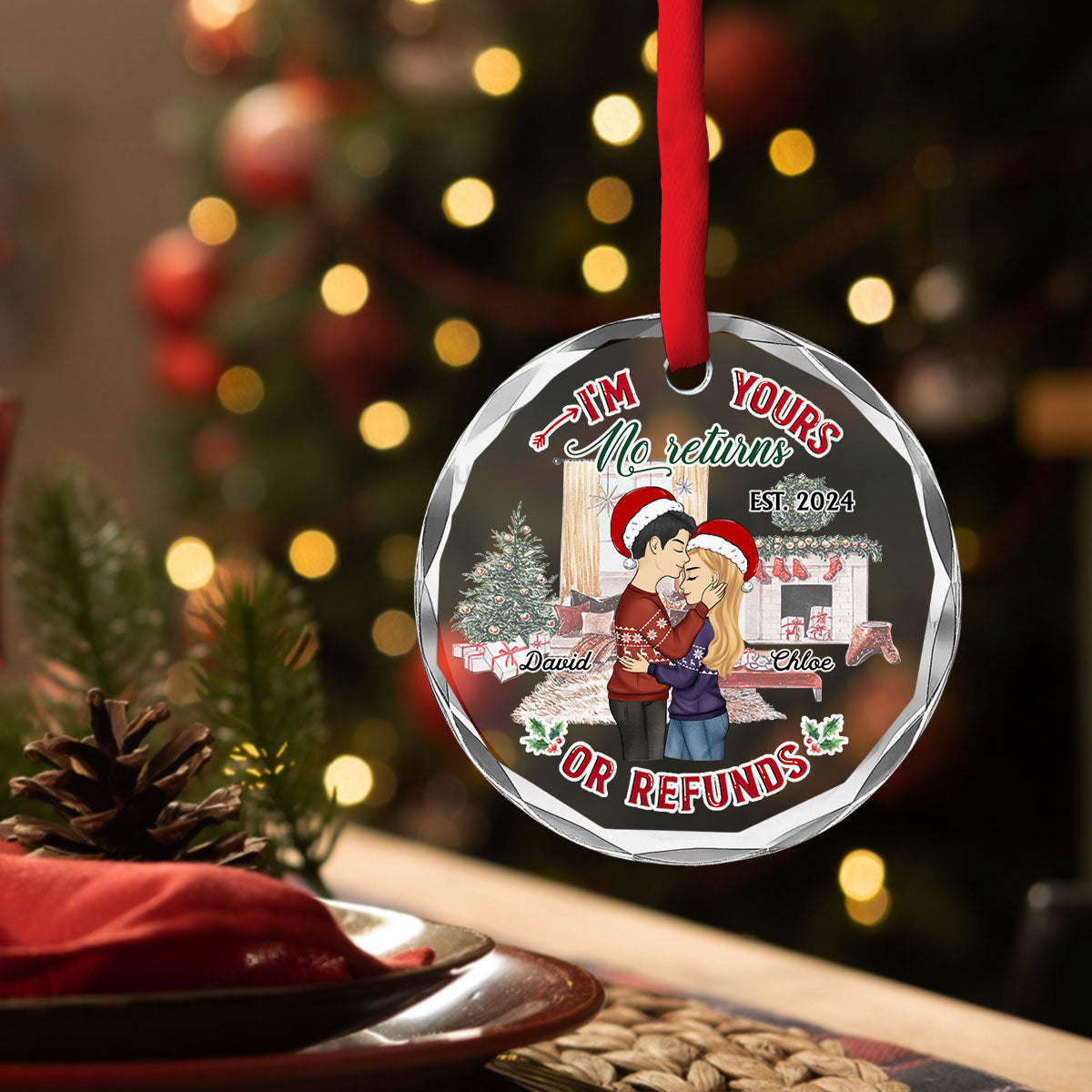 Custom Couple Christmas Ornament, Anniversary Gift •  I Am Your No Refunds - Personalized Glass Ornament