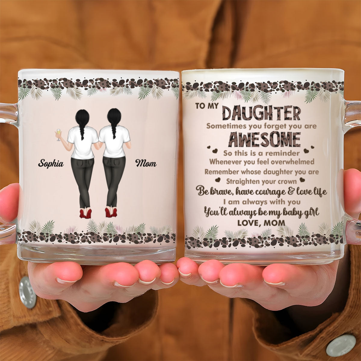 Custom Christmas & Birthday Gift for Daughter • Mom To Daughter Straighten Your Crown - Personalized Glass Mug