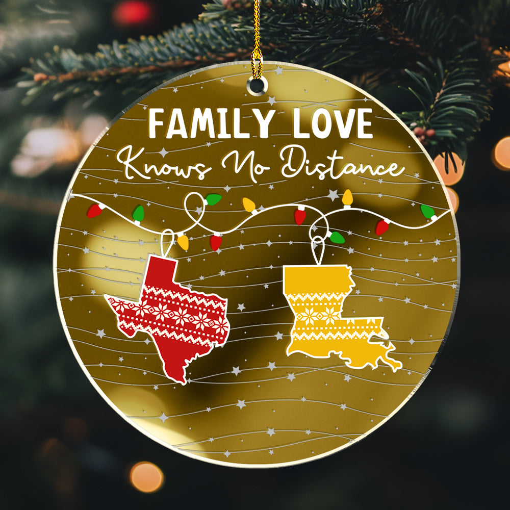 Custom Family Christmas Ornament for Long Distance Families •  Family Love Knows No Distance - Personalized Mirrored Acrylic Ornament