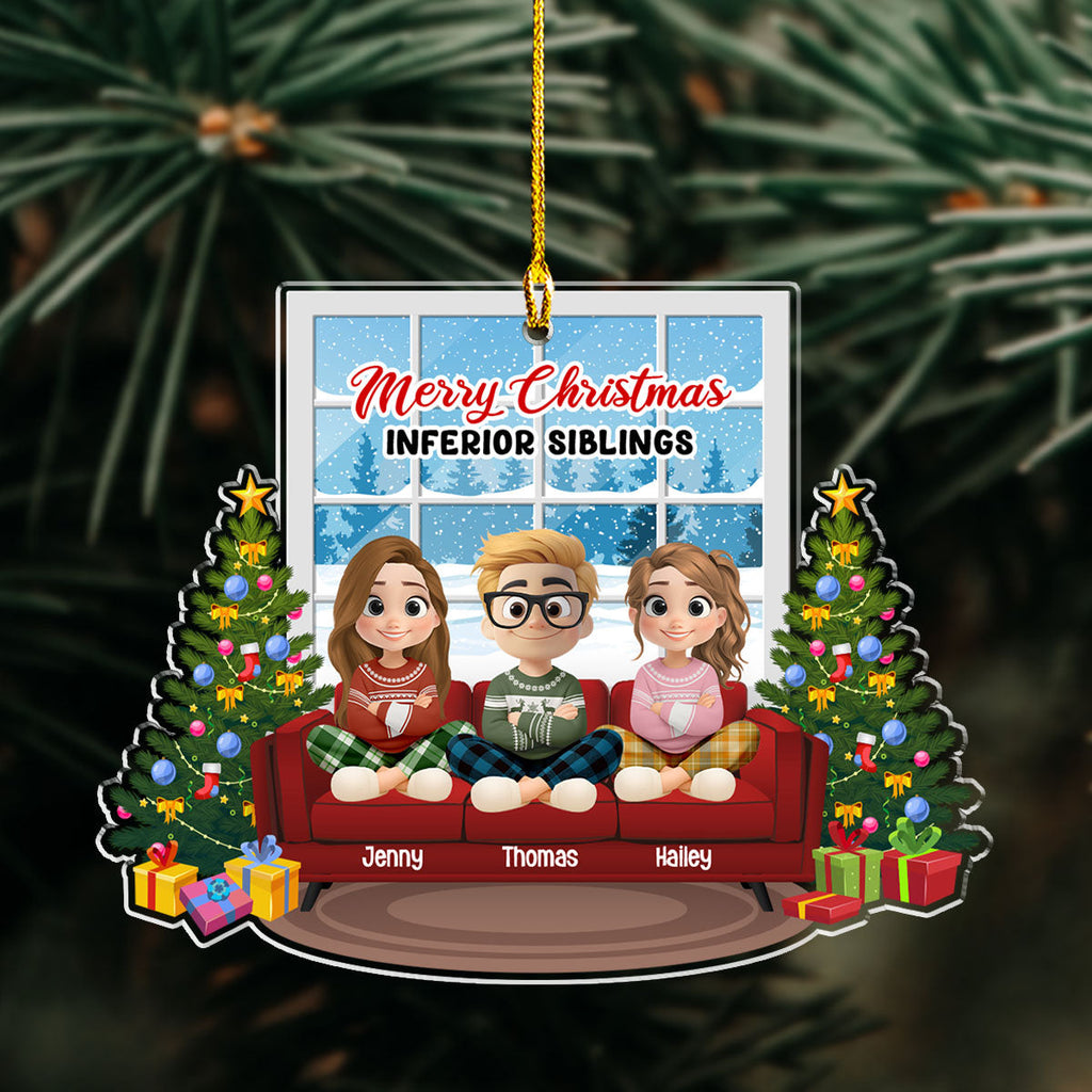 Custom Brothers & Sisters Christmas Ornament •  Bow To Your Superior Sibling - Personalized Acrylic Ornament