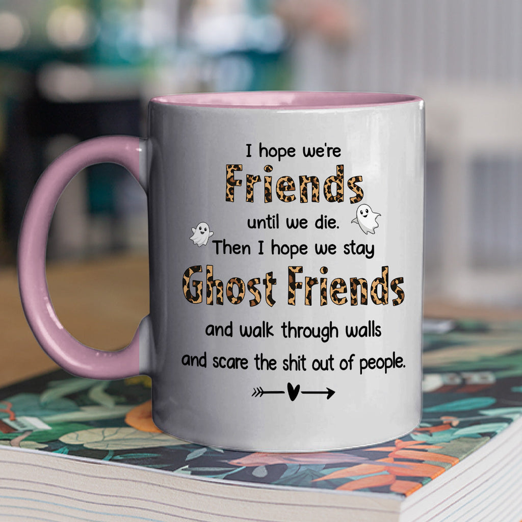 Custom Best Friend, Christmas & Birthday Friendship Keepsake Gift • Ghost Friend - Personalized Accent Mug