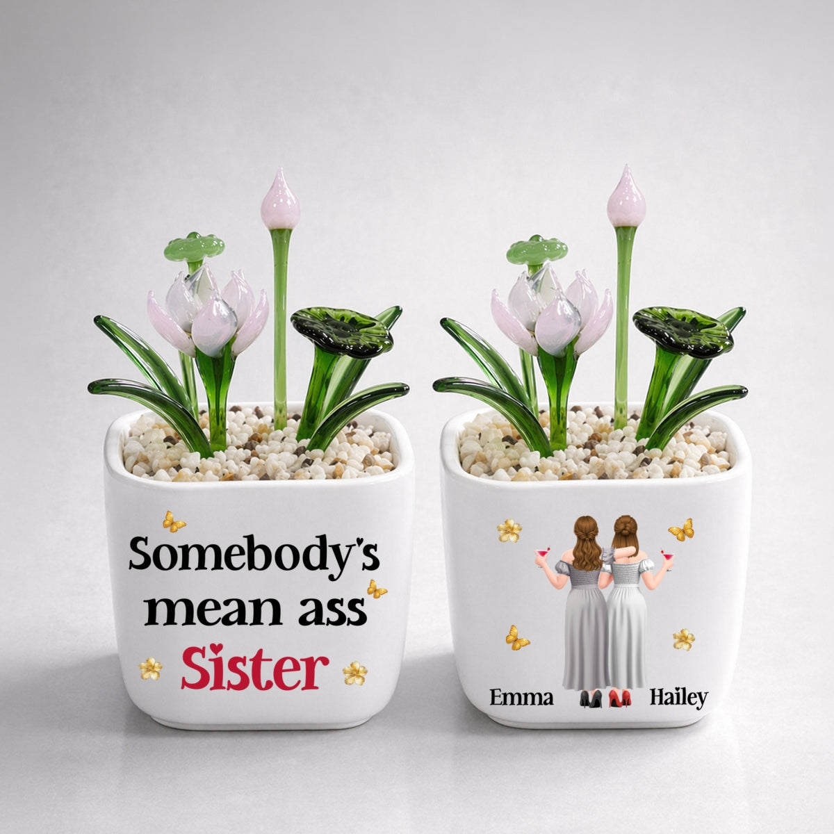The Mean Ass Sister - Personalized Glass Birth Month Flower
