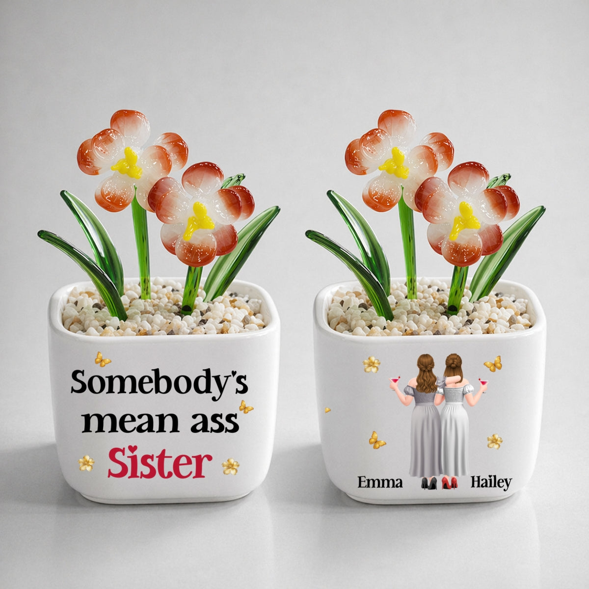 The Mean Ass Sister - Personalized Glass Birth Month Flower
