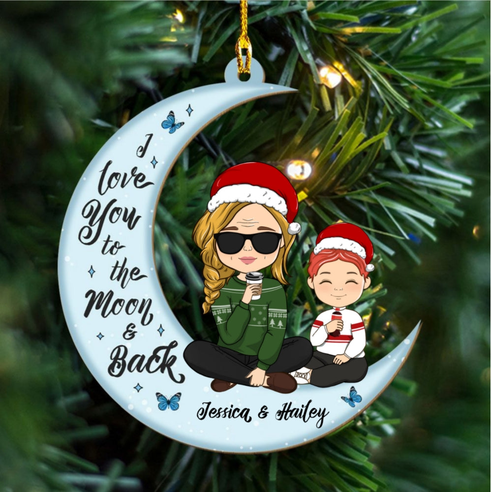 Custom Keepsake Christmas Ornament •  Love You To The Moon And Back - Personalized Wood Ornament