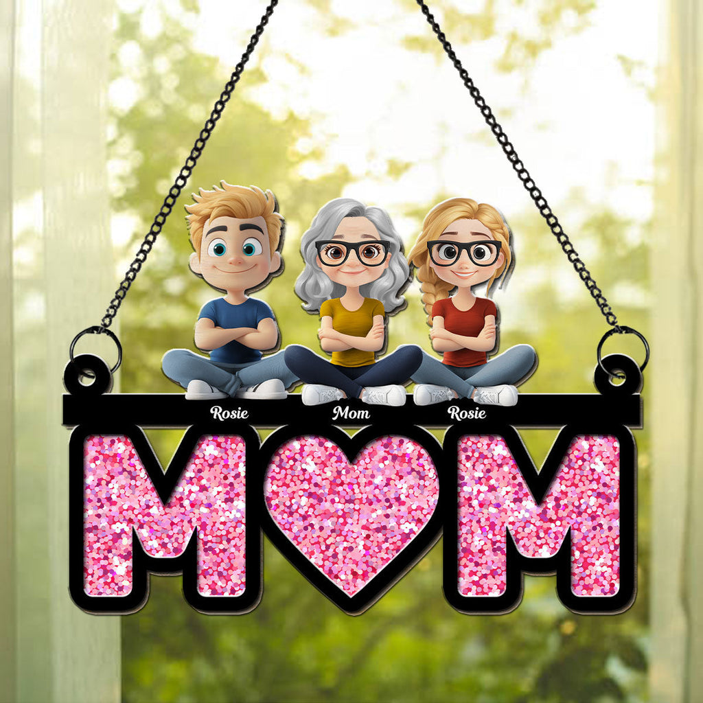 Custom Hanging Decor for Mom Daughter, Mother's Day Birthday Gifts • We Love You Mom - Personalized Suncatcher