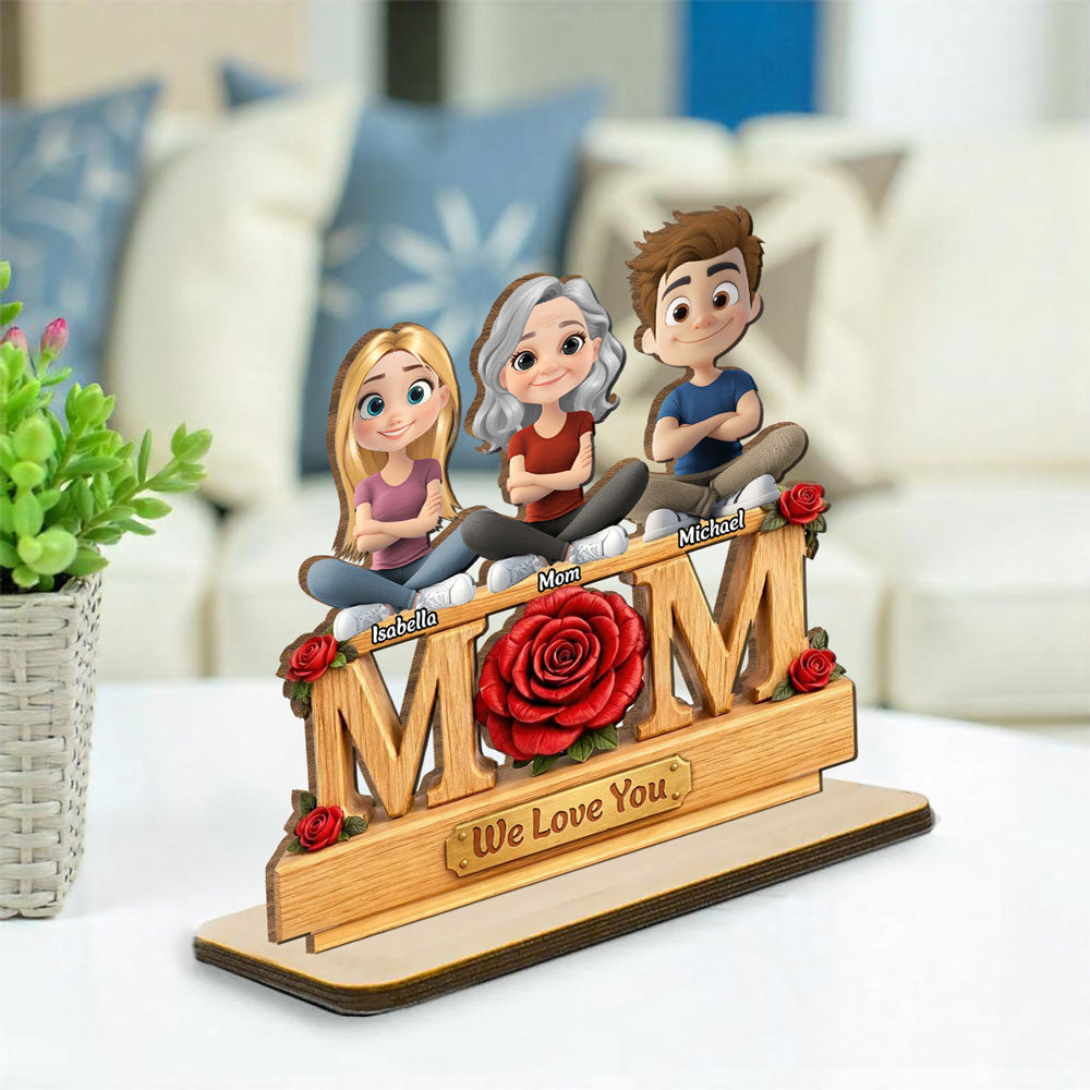 Custom Mother's Day Decor, Gift for Mom & Grandma • Flower For Mom - Personalized 2-Layer Wood Plaque With Flat Base