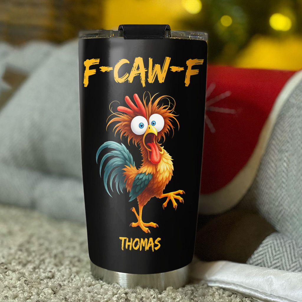 Custom Christmas Birthday Gifts For Friend, Coworker • FCAWF Chicken Humor - Personalized Tumbler