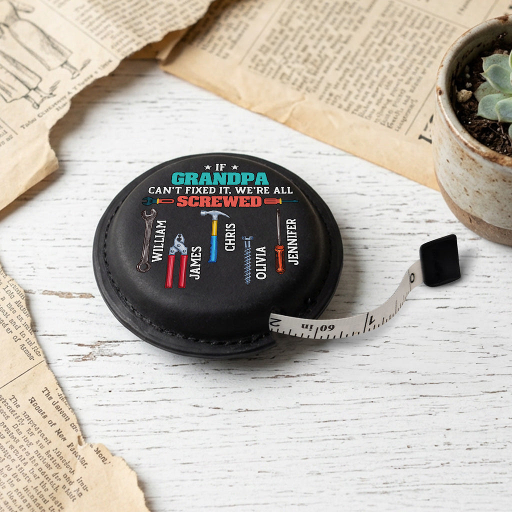 We Are All Screwed - Personalized Leather Tape Measure
