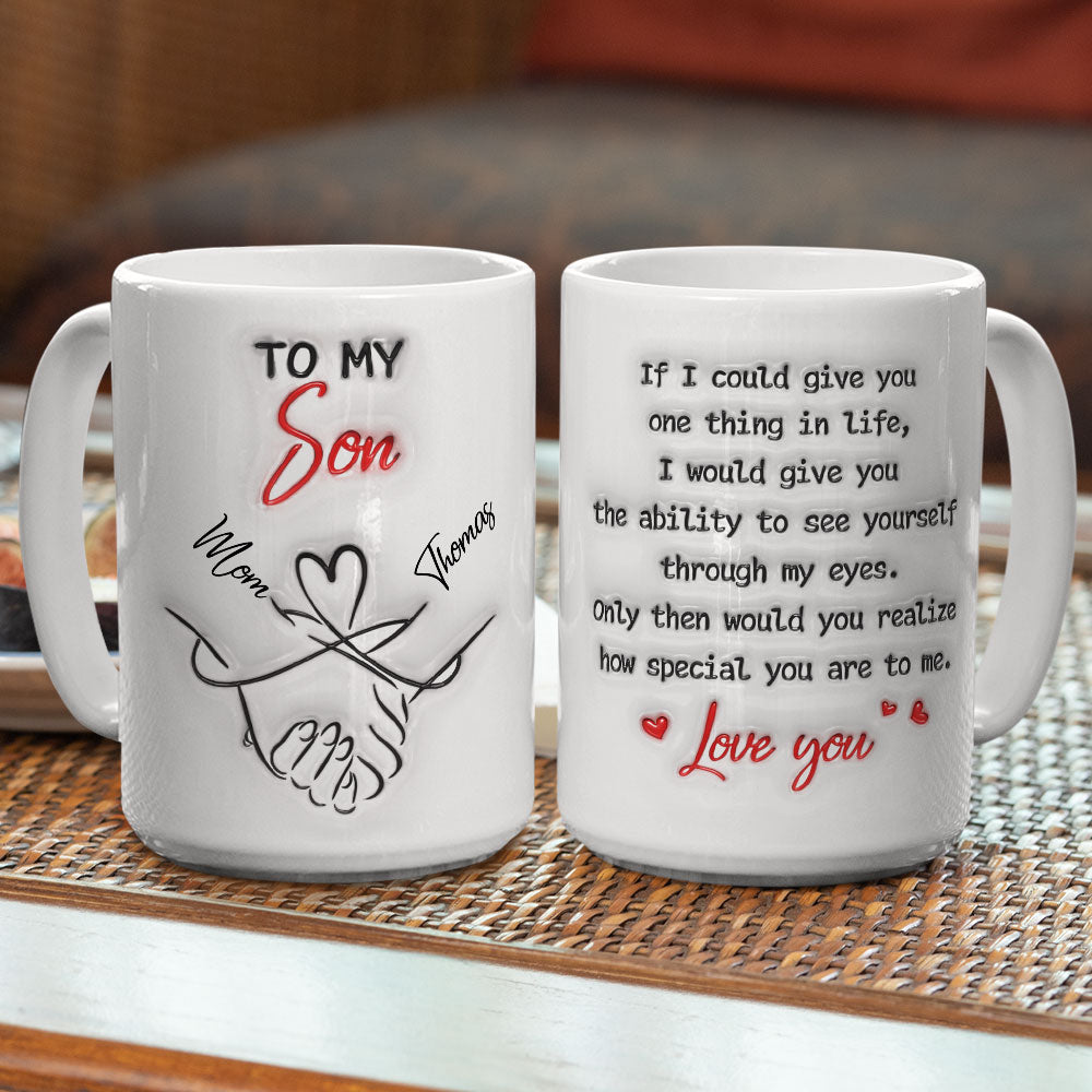 Custom Father's Day Gift For Son • How Special You Are To Me Son - Personalized 3D Inflated Effect Mug