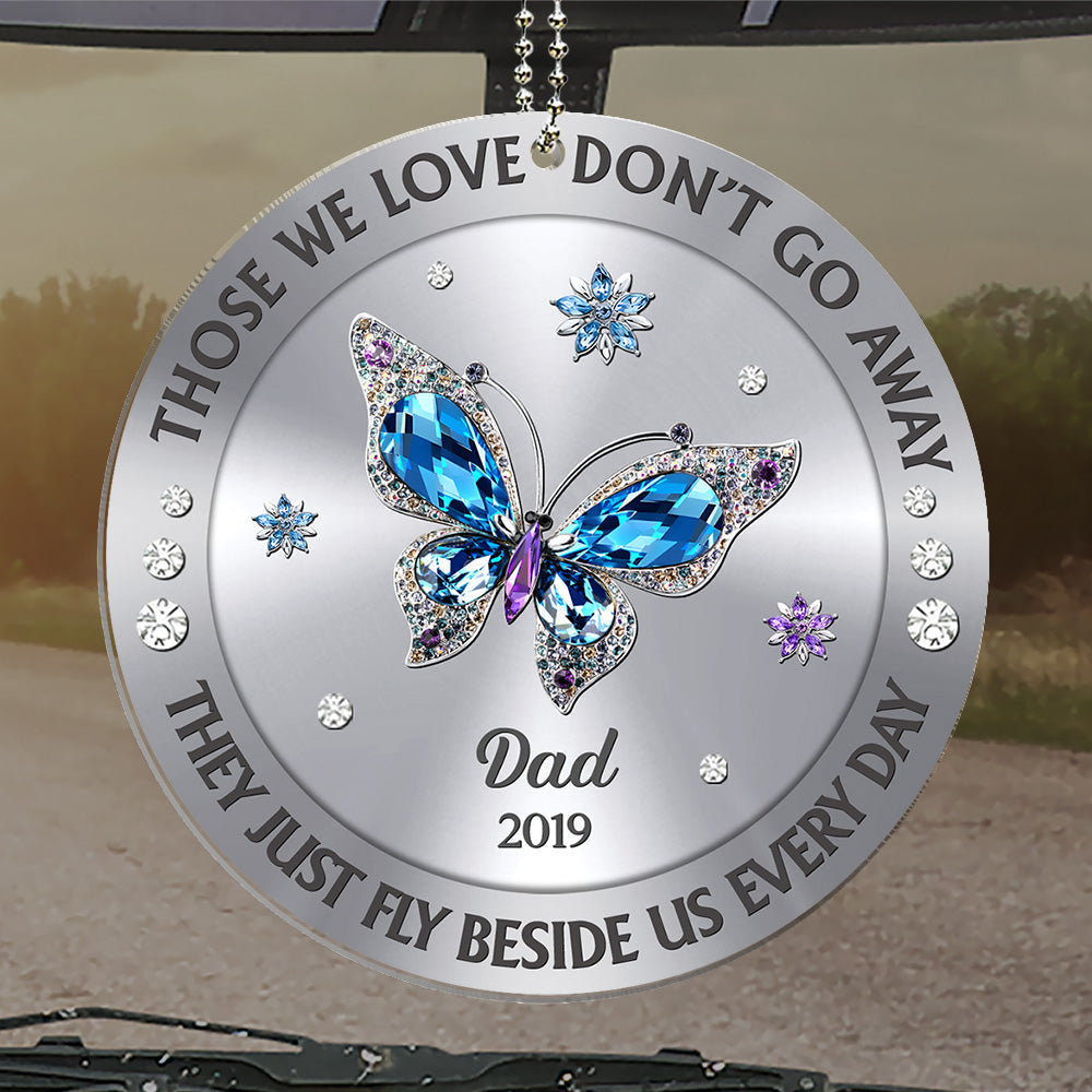 Those We Love Beside Us Every Day - Personalized Car Ornament