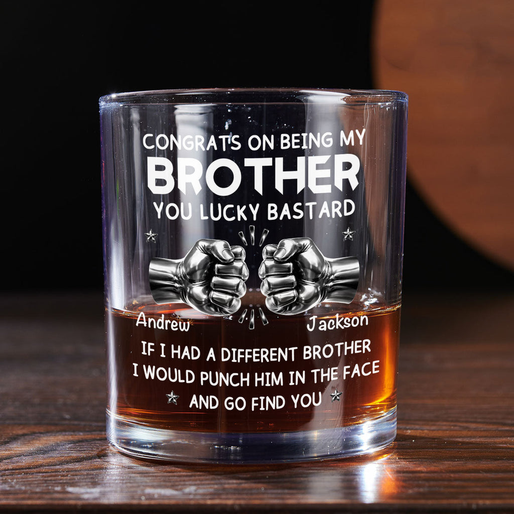 Custom Christmas Birthday Drinkware Gifts for Brother • Lucky Brother - Personalized Whiskey Glass