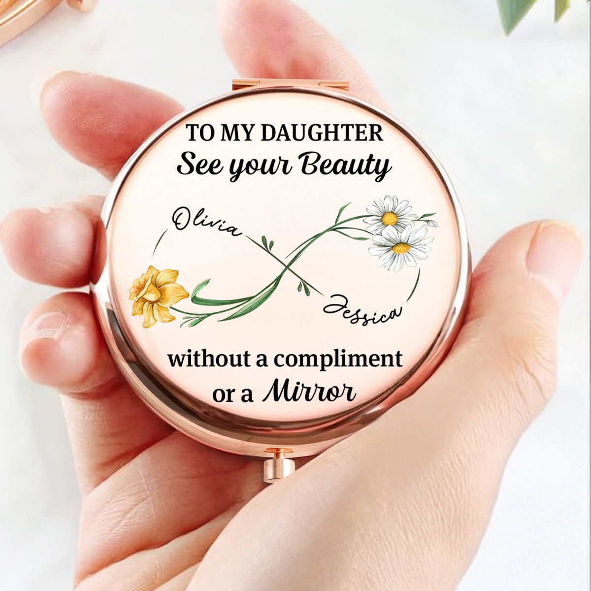 Daughter See Your Own Beauty - Personalized Compact Mirror