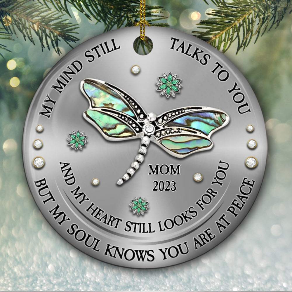 Custom Memorial Christmas Ornament, Sympathy Keepsake •  My Mind My Heart My Soul- Personalized Ceramic Ornament