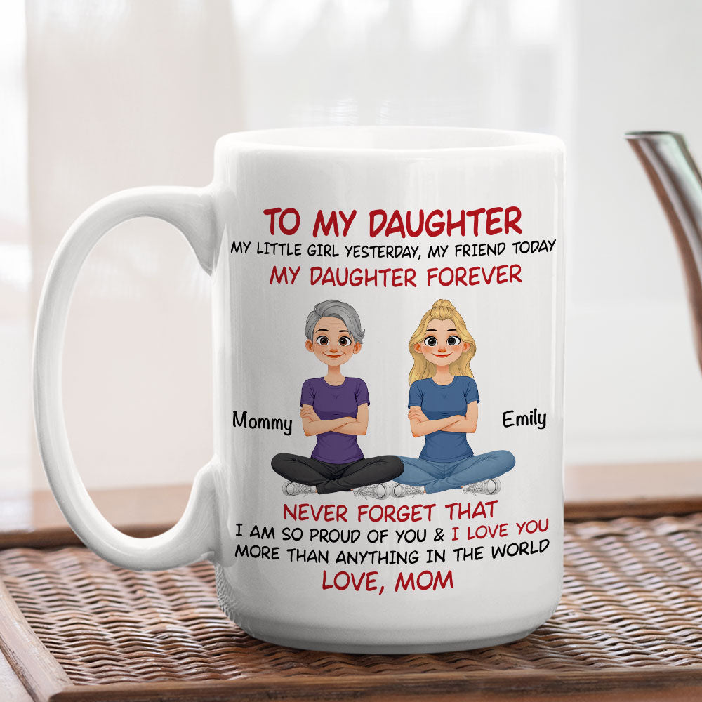 Custom Christmas & Birthday Gift for Daughter • My Daughter Forever Cartoon - Personalized Coffee Mug