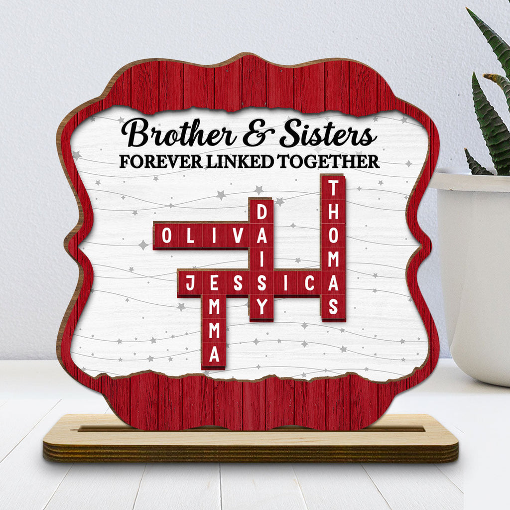 Custom Family Decor, Christmas Birthday Family Keepsake • Forever Linked Together - Personalized 2-Layer Wood Plaque With Flat Base