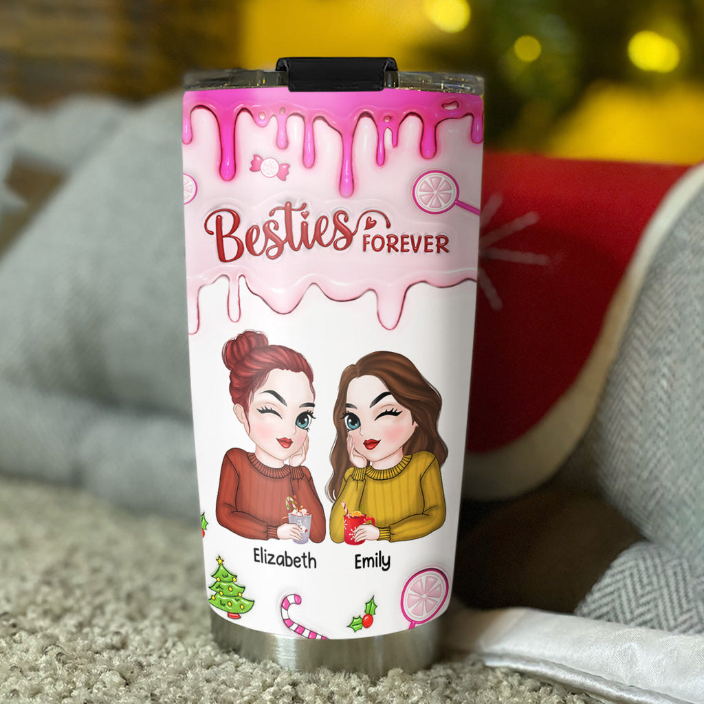 Custom Christmas Birthday Gifts For Best Friend • Sisters Forever - Personalized 3D Inflated Effect Tumbler