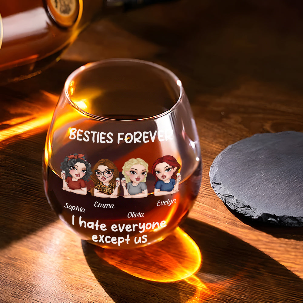 Hate Everyone Except Us - Personalized Wine Glass
