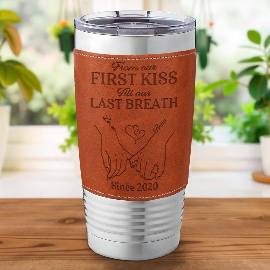 Custom Christmas Anniversary Gifts For Husband • Our First Kiss - Personalized Engraved Leather Tumbler