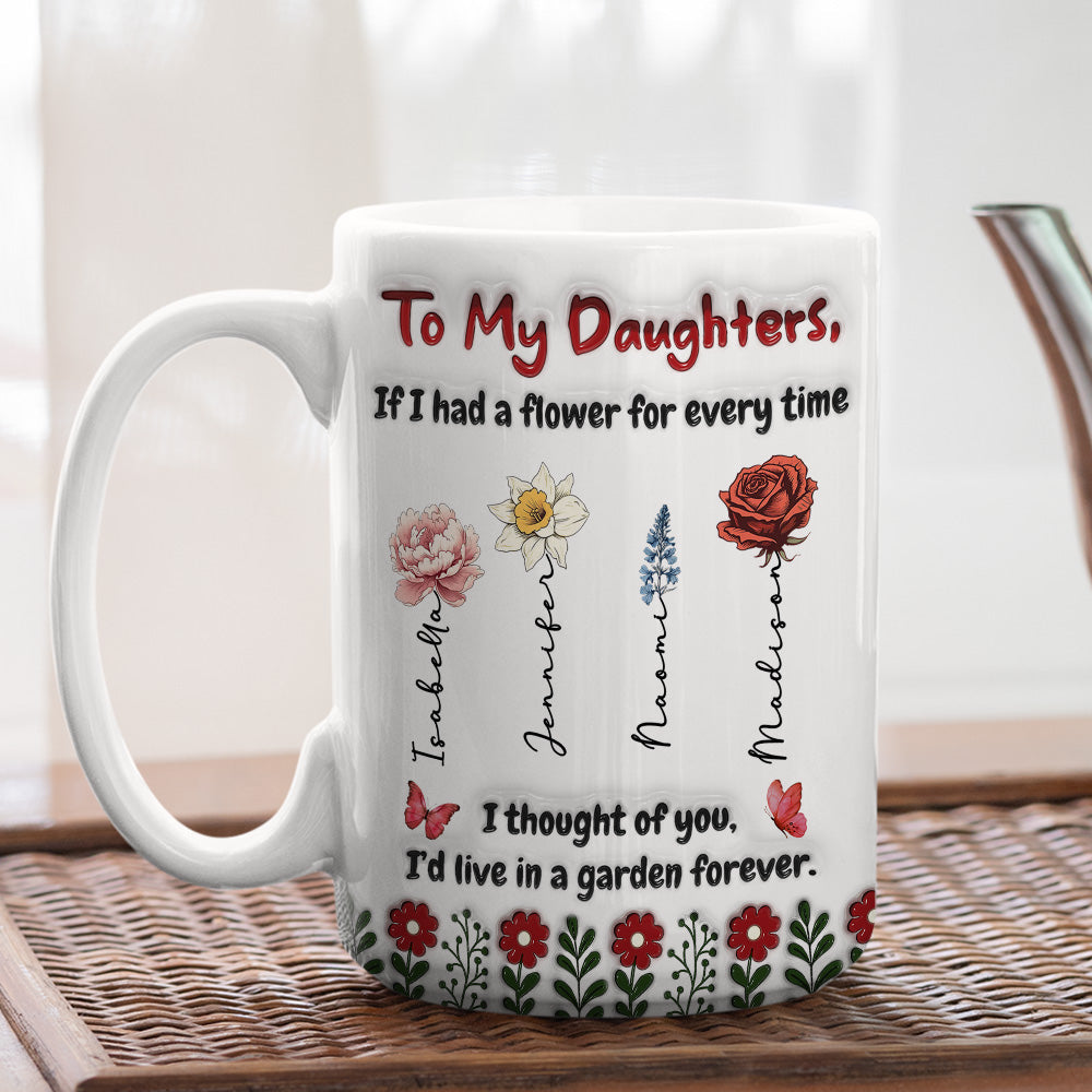 Custom Mother's Day Gift for Daughter • Life Is Sweeter With Daughters - Personalized 3D Inflated Effect Mug