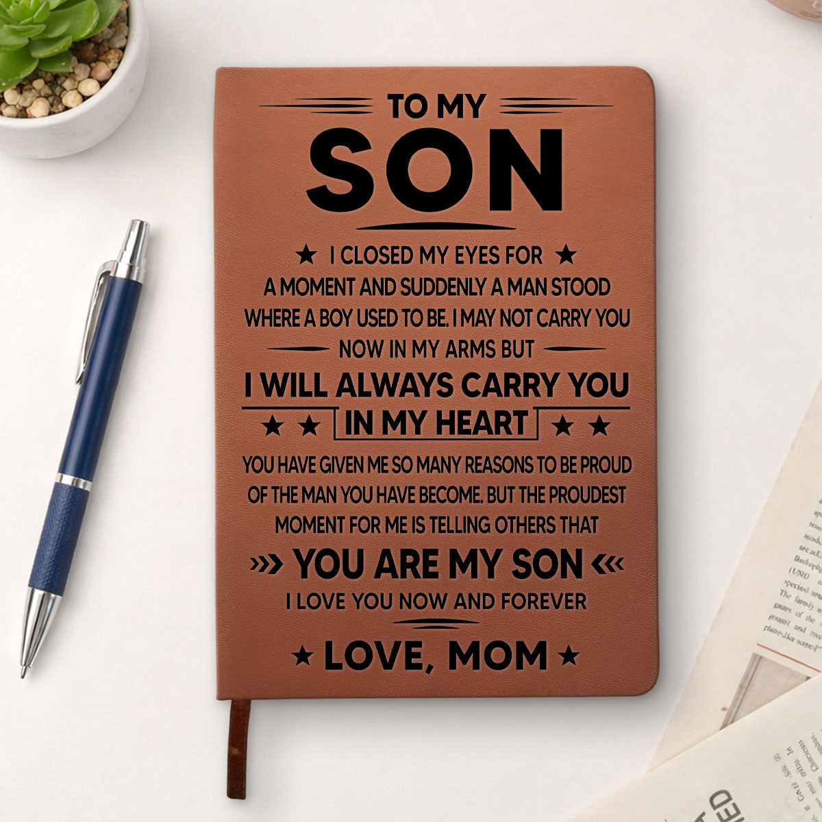 Custom Stationery Gifts For Son • I Will Always Carry You - Personalized Leather Journal