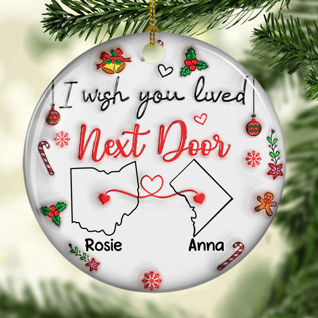 Custom Friendship Christmas Ornament, Best Friend Gift •  Besties Are Always Close At Heart - Personalized 3D Inflated Effect Ceramic Ornament