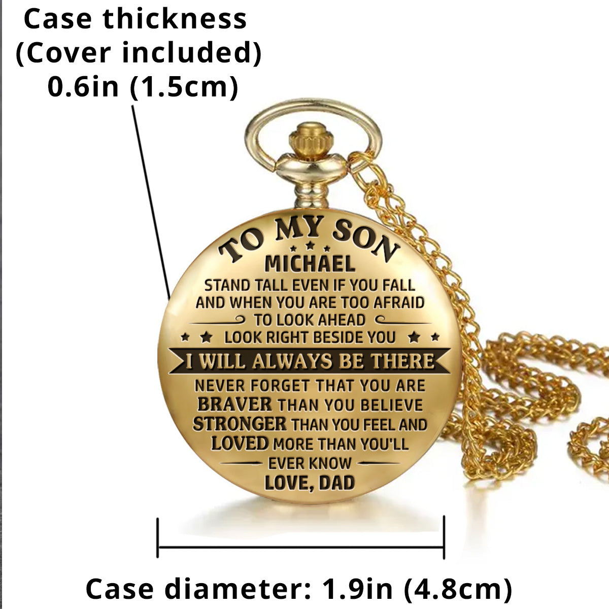 To My Son - I Will Always Be There - Personalized Pocket Watch