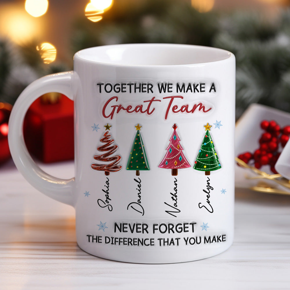 Custom Coworker, Christmas & Birthday Team Appreciation Gift • Great Team - Personalized 3D Inflated Effect Mug