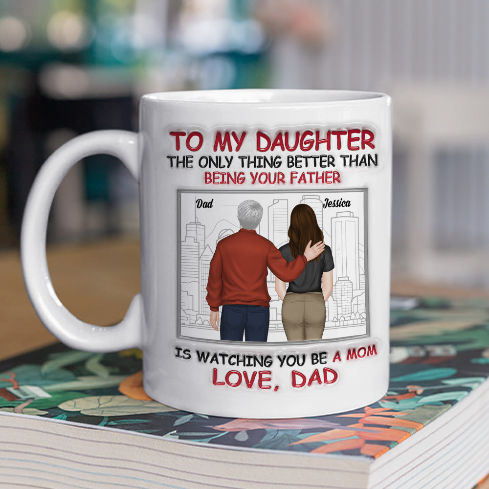 Custom Christmas & Birthday Gift for Daughter • My Daughter Now A Mom - Personalized 3D Inflated Effect Mug