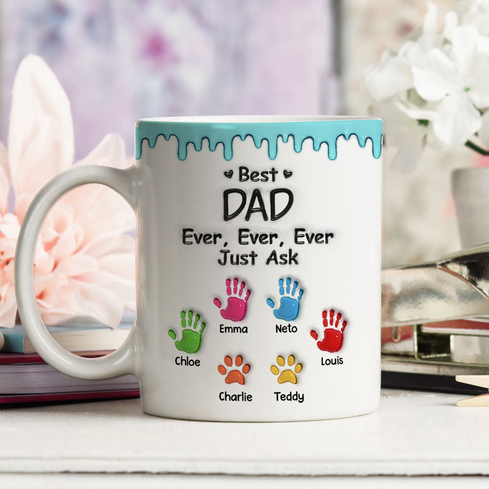 Custom Christmas & Birthday Keepsake Gift • Best Dad Ever Just Ask - Personalized 3D Inflated Effect Mug