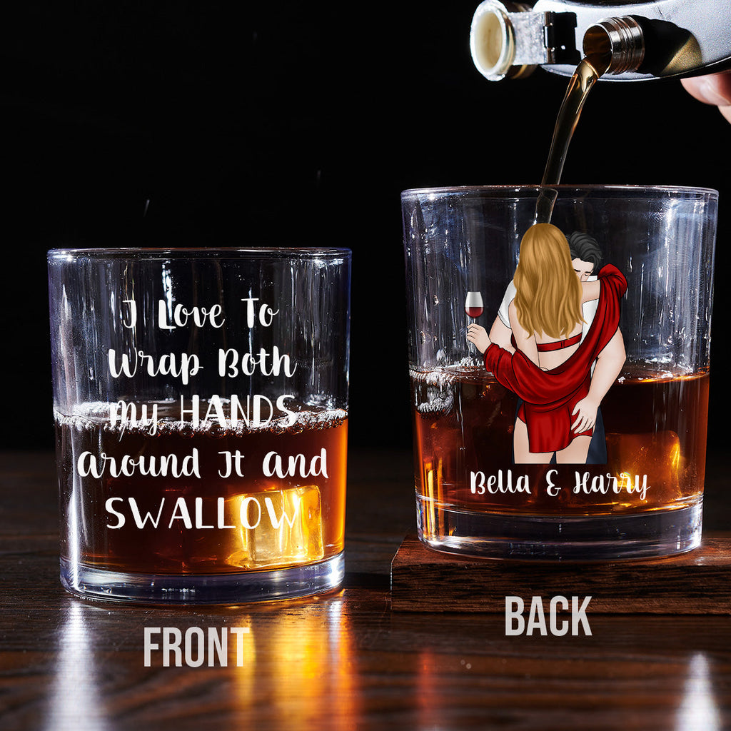 Custom Christmas Anniversary Birthday Drinkware Gifts for Couple • I Love To Wrap Both My Hands - Personalized Whiskey Glass