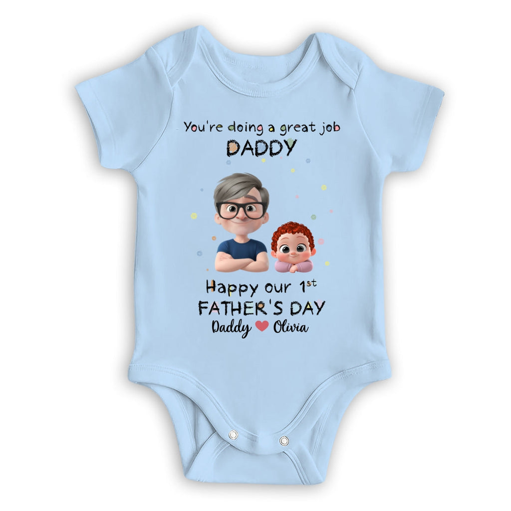 Daddy Doing A Great Job - Personalized Onesie