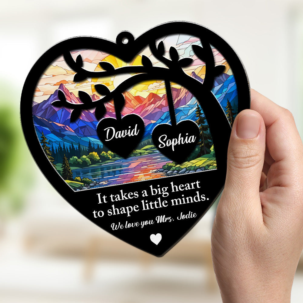 Custom Name Hanging Decor, Birthday Housewarming Gift • Your Big Heart Shapes Our World - Personalized Suncatcher