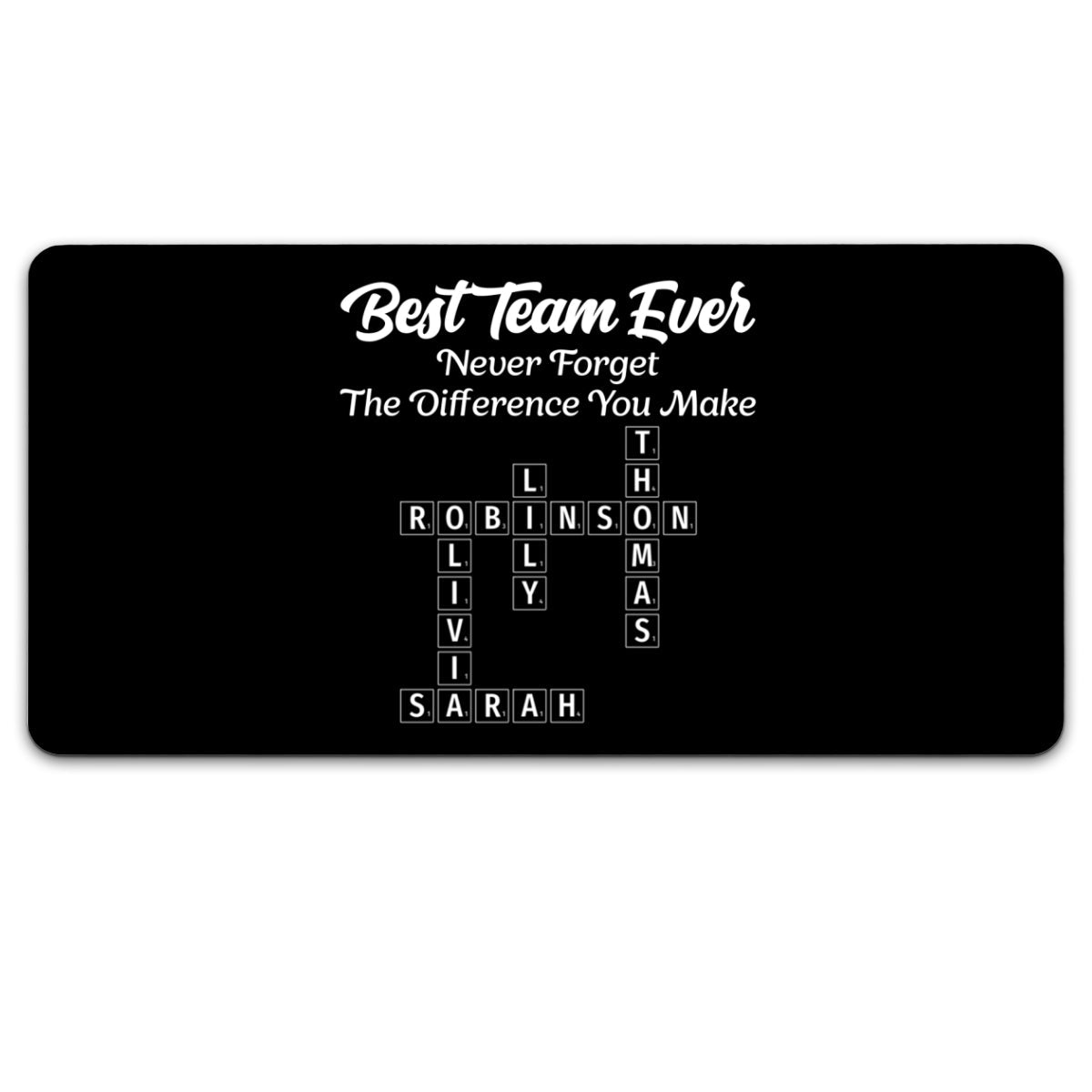 Best Team - Personalized Desk Mat
