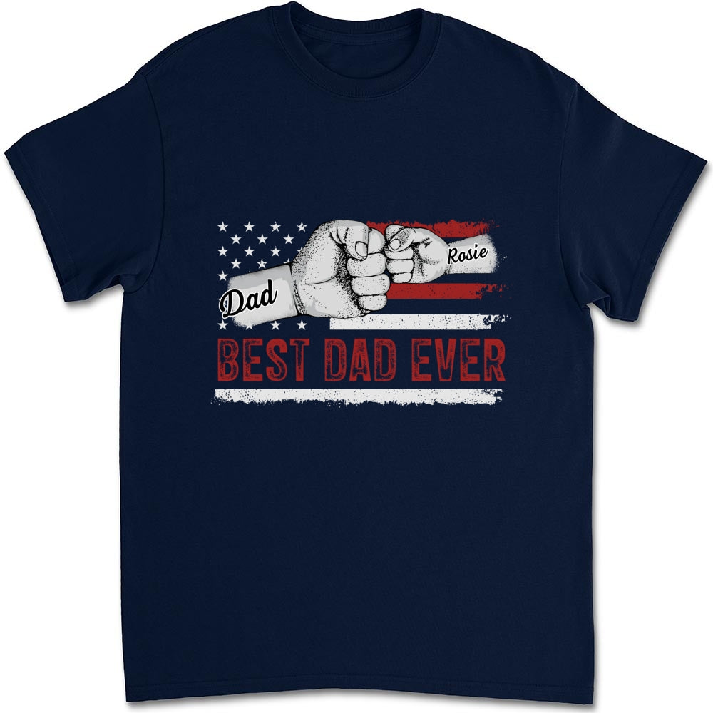 Custom Father's Day, Special Gift for Dad & Grandpa • To The Best Dad - Personalized Shirt