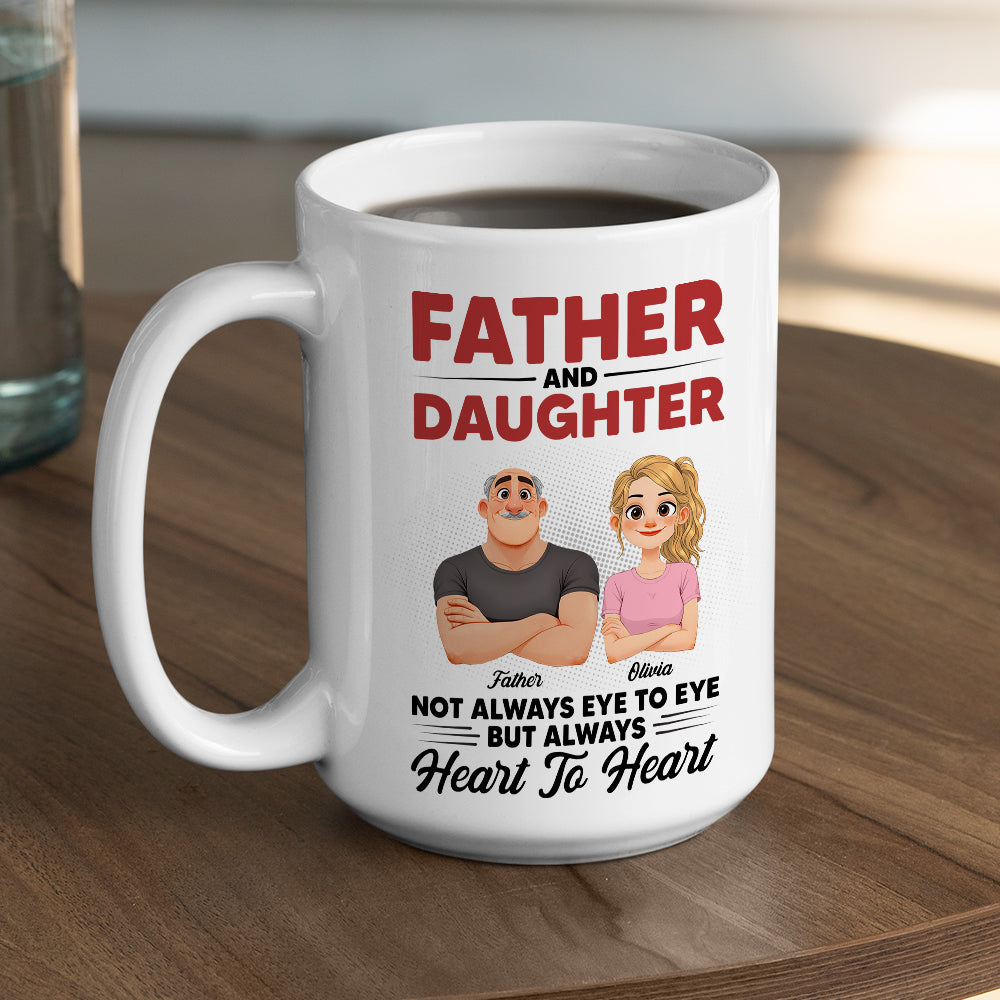 Custom Father's Day, Special Gift for Dad & Grandpa • Dad And His Daughter - Personalized Coffee Mug