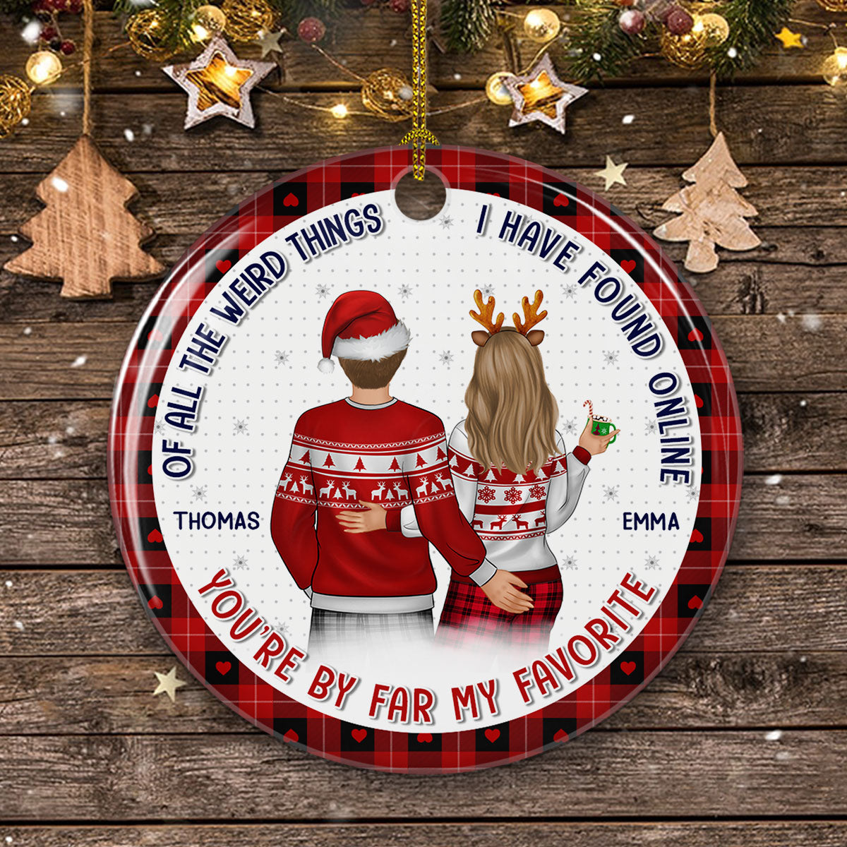 Custom Couple Christmas Ornament, Anniversary Gift •  You Are By Far My Favorite Husband - Personalized Ceramic Ornament