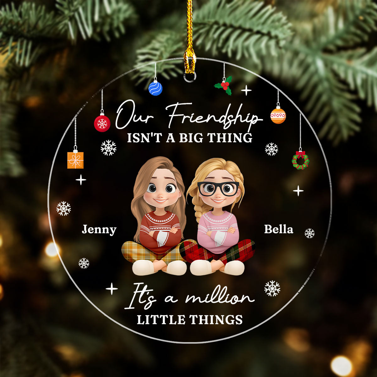 Custom Friendship Christmas Ornament, Best Friend Gift •  Friends Make Life More Beautiful - Personalized Acrylic Ornament