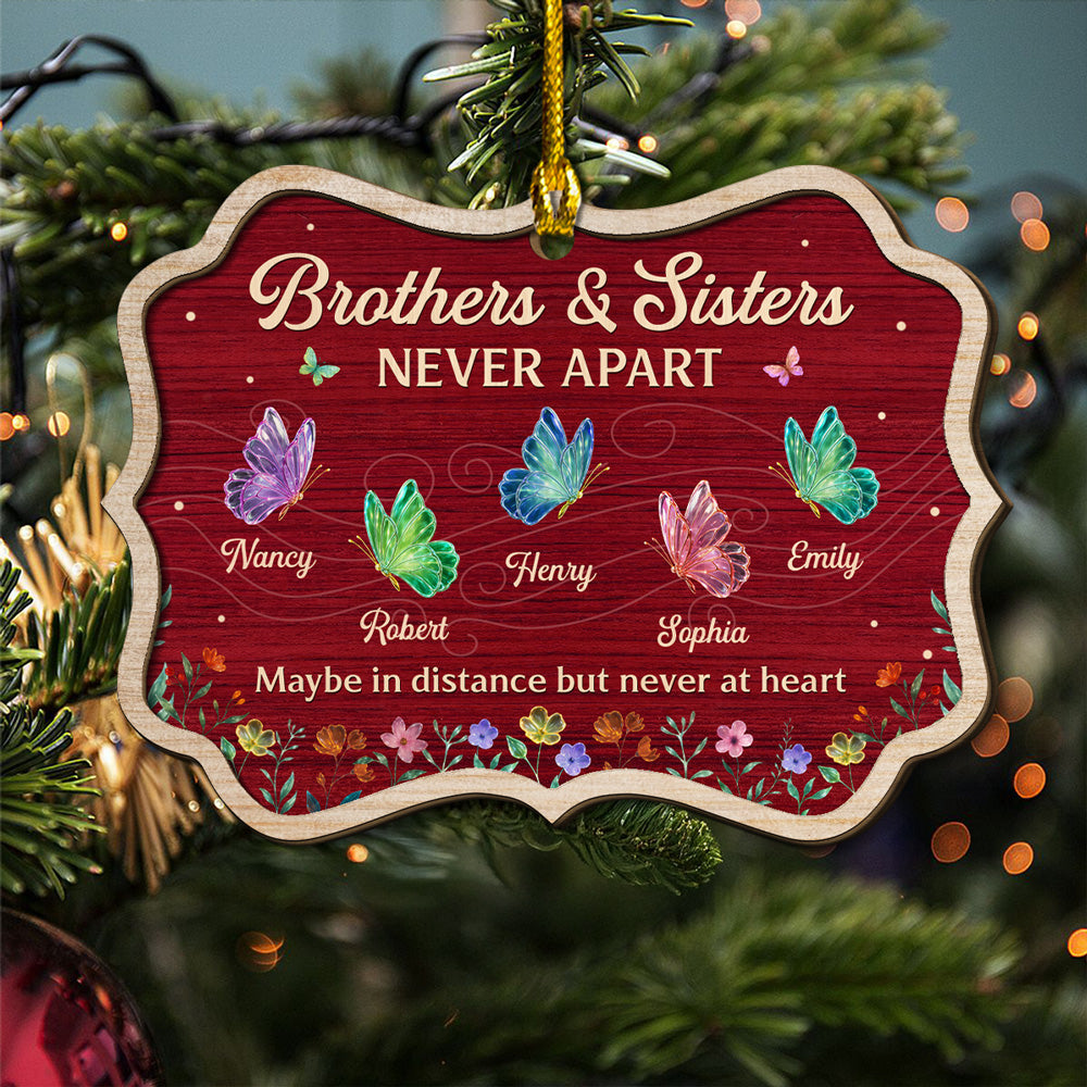 Custom Brothers & Sisters Christmas Ornament •  Never Apart Siblings - Personalized Freeshape 2-Layered Wood Ornament