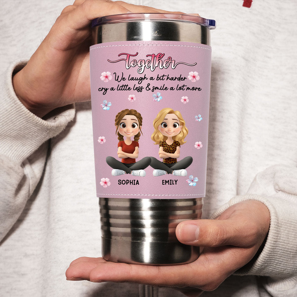 Custom Christmas Birthday Gifts For Best Friend • Together We Laugh - Personalized Pink Leather Tumbler