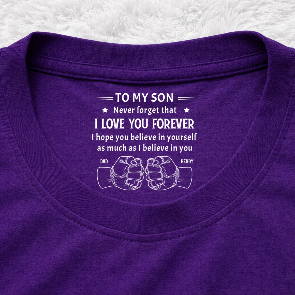 Custom Father's Day Gift For Son • As Much As - Personalized Inside Neck Print T-shirt