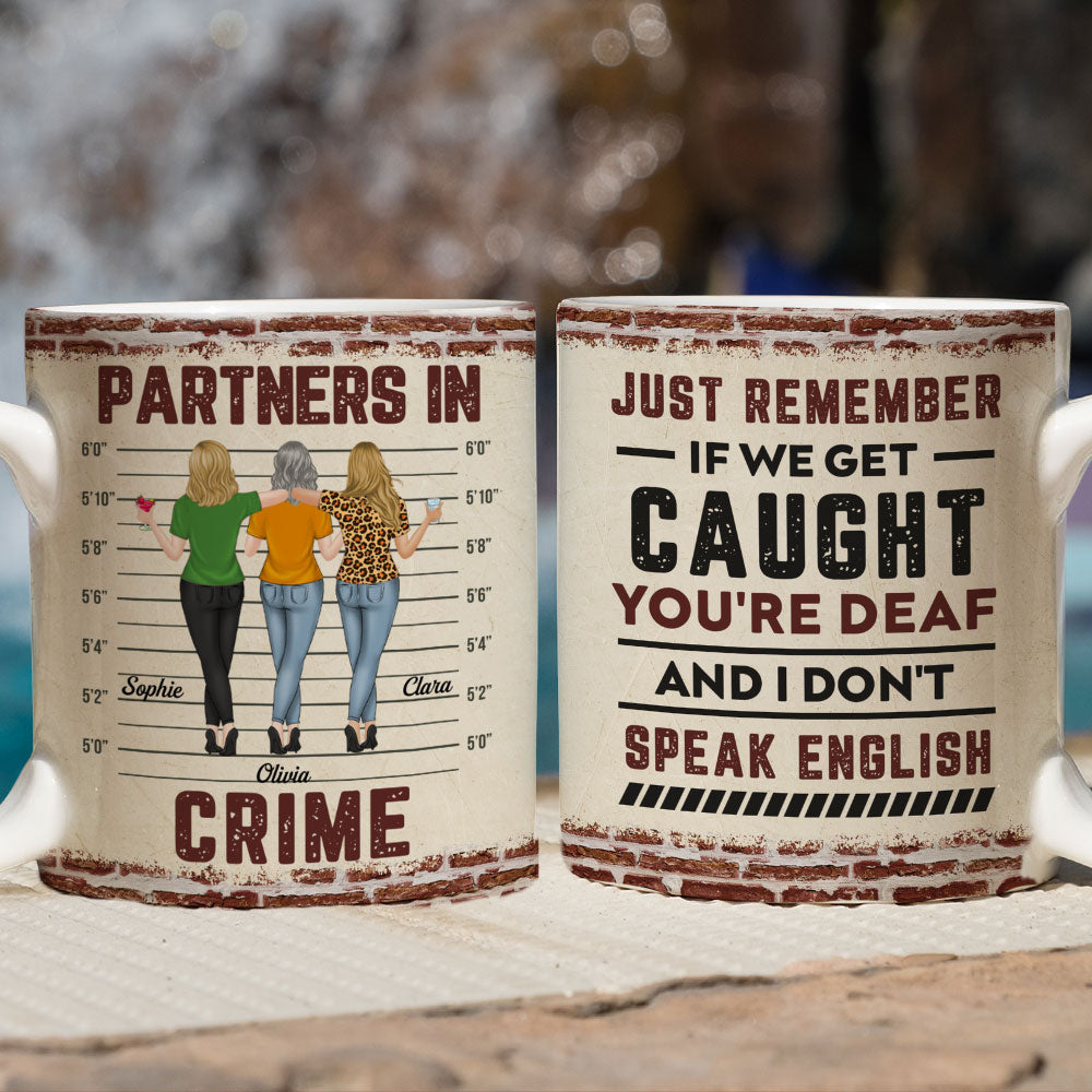 Custom Best Friend, Christmas & Birthday Friendship Keepsake Gift • If We Get Caught Bestie - Personalized Coffee Mug