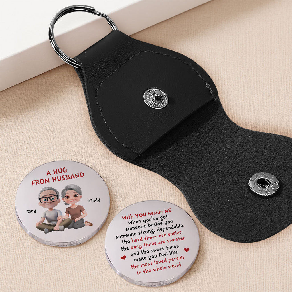 Custom Coin Keychain for Wife, Couple Anniversary Valentine's Day Gifts • With You Beside Me - Personalized Pocket Hug