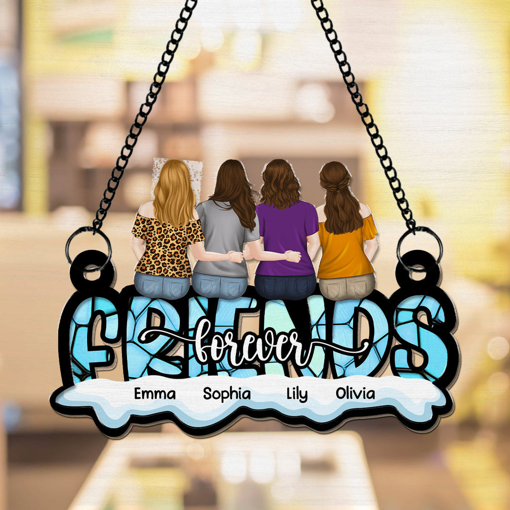 Custom Best Friend Hanging Decor, Friendship Birthday Gifts • Besties Forever - Personalized Suncatcher