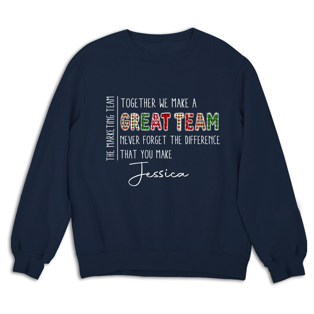 Custom Coworker, Christmas & Birthday Team Appreciation Gift • Teamwork Makes The Dream Work - Personalized Shirt