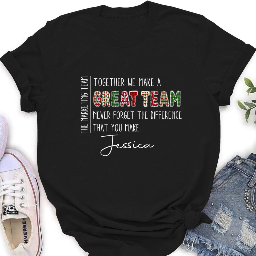 Custom Coworker, Christmas & Birthday Team Appreciation Gift • Teamwork Makes The Dream Work - Personalized Shirt