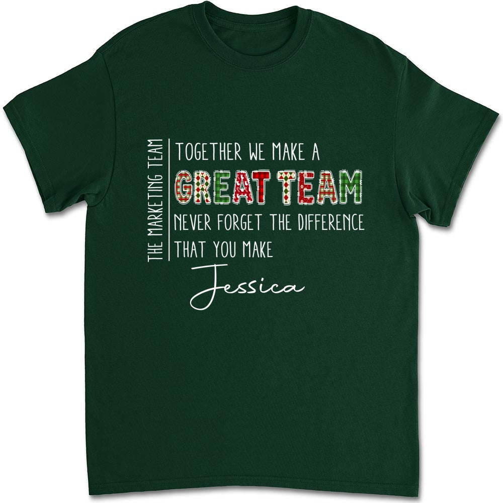 Custom Coworker, Christmas & Birthday Team Appreciation Gift • Teamwork Makes The Dream Work - Personalized Shirt