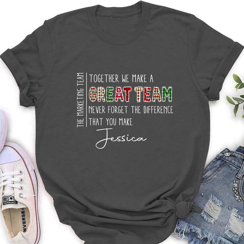 Custom Coworker, Christmas & Birthday Team Appreciation Gift • Teamwork Makes The Dream Work - Personalized Shirt
