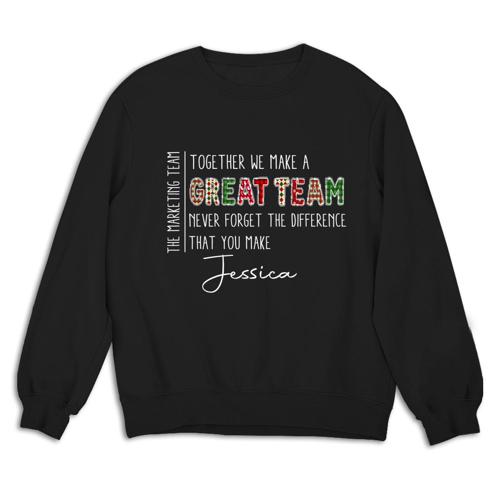 Custom Coworker, Christmas & Birthday Team Appreciation Gift • Teamwork Makes The Dream Work - Personalized Shirt